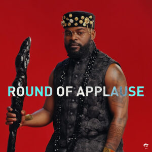 Falz - Round Of Applause (MP3 Download)