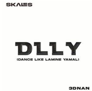 Skales - Dance Like Lamine Yamal (MP3)